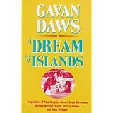 a dream of islands voyages of self discovery in the south seas