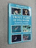 Trout flies of stillwater