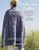 Continuous Cables: An Exploration of Knitted Cabled Knots, Rings, Swirls, and Curlicues