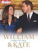 William & Kate: A Royal Love Story.. Written by James Clench Clench