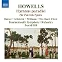 Howells: Hymnus paradisi; Sir Patrick Spens