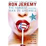 Ron Jeremy: The Hardest (Working) Man in Showbiz