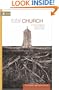 Total Church: A Radical Reshaping around Gospel and Community (Re: Lit Books)