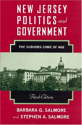 New Jersey Politics and Government: The Suburban Politics Comes of Age
