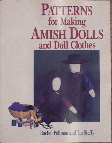 patterns for making amish dolls and doll clothes