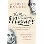 The Man Who Wrote Mozart: The Extraordinary Life of Lorenzo Da Ponte