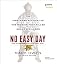 No Easy Day: The Firsthand Account of the Mission That Killed Osama Bin Laden
