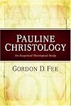 Pauline Christology: An Exegetical-Theological Study