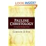 Pauline Christology: An Exegetical-Theological Study