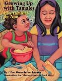 Growing Up with Tamales/Los Tamales de Ana [SPA/ENG-GROWING UP W/TAMAL]