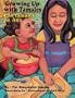 Growing Up with Tamales/Los Tamales de Ana [SPA/ENG-GROWING UP W/TAMAL]