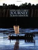 cover of Lewis and Clark's Journey Across Missouri