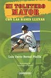 Mi toletero mayor (Literatura Juvenil (Panamericana Editorial)) (Spanish Edition)