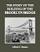 The Story of the Building of the Brooklyn Bridge at Amazon Books: 51xCE5PBkqL._SL75_