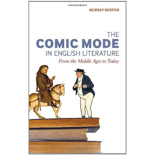 The Comic Mode in English Literature: From the Middle Ages to Today