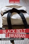 The Black Belt Librarian: Real-World...