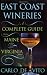 East Coast Wineries: A Complete Guide from Maine to Virginia