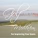 Golf Meditation For Improving Your Game