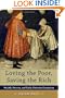 Loving the Poor, Saving the Rich: Wealth, Poverty, and Early Christian Formation