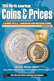 2013 North American Coins and Prices (North American Coins and Prices)