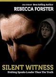 SILENT WITNESS (legal thriller, thriller) (The Witness Series,#2)