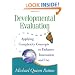 Developmental Evaluation: Applying Complexity Concepts to Enhance Innovation and Use