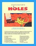 A Cross-Curricular Guide to Holes