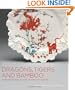 Dragons, Tigers and Bamboo: Japanese Porcelain and Its Impact in Europe; The MacDonald Collection