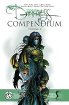 The Darkness Compendium Edition: Vol. 1