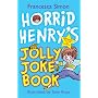 Horrid Henry's Jolly Joke Book