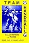 Team Handball: Skills, Strategies and Training