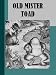 The Adventures of Old Mr. Toad [ILLUSTRATED]