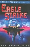 Eagle Strike (Alex Rider Adventure) (Hardcover)