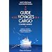 Le guide des voyages en cargo et autres navires