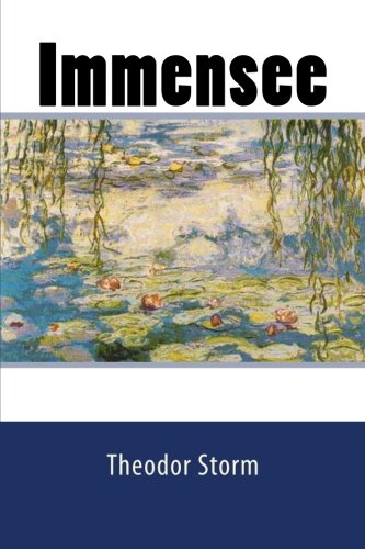 Immensee (German Edition), by Theodor Storm