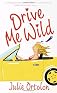 Drive Me Wild