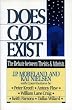 Does God Exist?: The Debate Between Theists and Atheists