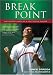 Break Point: The Secret Diary of a Pro Tennis Player