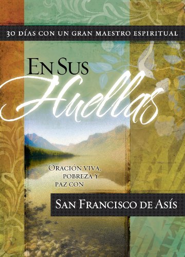 En Sus Huellas (Spanish Edition)