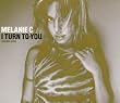 I Turn To You - CD1
