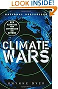 Climate Wars: How Peak Oil and the Climate Crisis Will Change Canada (and Our Lives)