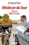 M�decin du Tour