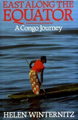 East Along the Equator: A Congo Journey cover