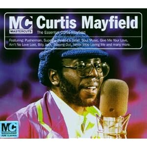 The Essential Curtis Mayfield