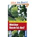 Welcher Baum ist das?