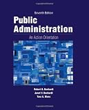 Public Administration: An Action Orientation, (with CourseReader 0-30: Public Administration Printed Access Card)