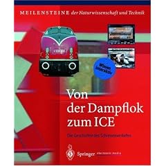 Von der Dampflok zum ICE
