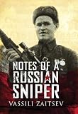 NOTES OF A RUSSIAN SNIPER