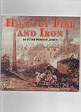 Hills of fire and iron : Heads of the Valleys heritage