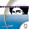Discours sur l'origine et les fondements de l'in�galit� parmi les hommes (1CD MP3/4h30)
